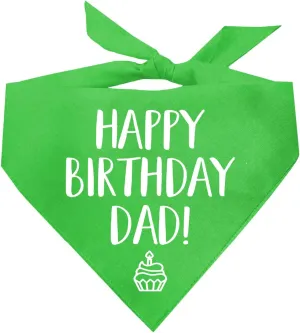 Happy Birthday Dad! Dog Bandana | 100% Cotton Adjustable Triangle | Made in USA | Birthday Party Supplies | Outfit Prop Photoshoot |Lime Green, X-Small (171)