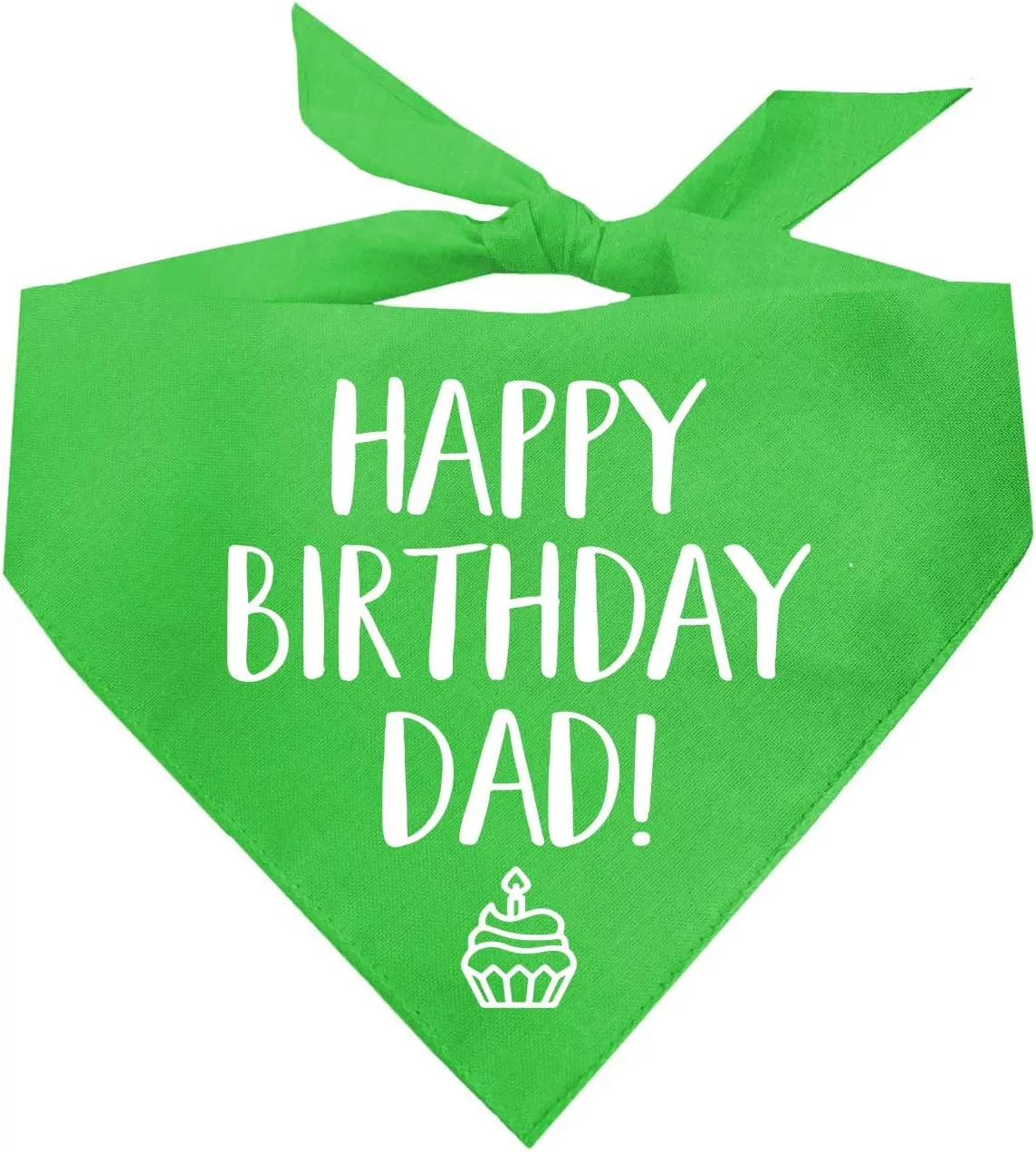 Happy Birthday Dad! Dog Bandana | 100% Cotton Adjustable Triangle | Made in USA | Birthday Party Supplies | Outfit Prop Photoshoot |Lime Green, X-Small (171)