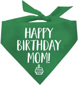 Happy Birthday Mom! Dog Bandana | 100% Cotton Adjustable Triangle | Made in USA | Birthday Pawty | Party Theme | Celebration Photoshoot Prop | Mom Dad | Green, One Size (168)